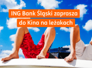 ING zaprasza do Kina na leżakach