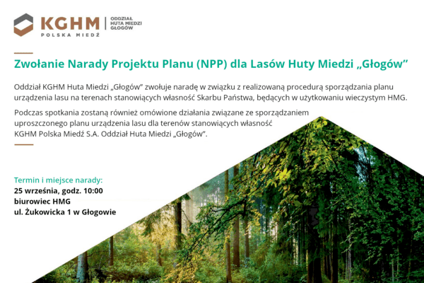 Zwołanie Narady Projektu Planu (NPP) dla Lasów Huty Miedzi „Głogów”