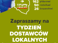 Carrefour promuje lokalnych dostawców z najbliższej okolicy swoich sklepów oraz poszukuje kolejnych partnerów do tego modelu współpracy