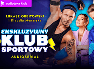 Audioteka zaprasza na nietypową siłownię w swojej nowej superprodukcji