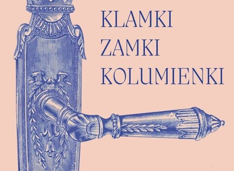 Klamki, zamki, kolumienki, mat  MG