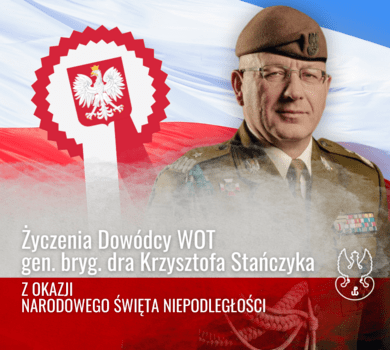 Życzenia Dowódcy WOT z okazji Narodowego Święta Niepodległości