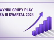 Grupa Play z najwyższymi przychodami kwartalnymi w historii