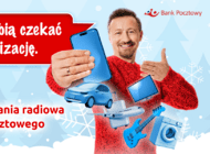 „Plany nie lubią czekać na realizację” - Bank Pocztowy uruchamia kampanię radiową bazującą na finansowych potrzebach Polaków 