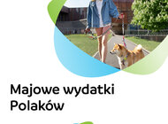  Barometr Providenta: Na majówkę wydamy średnio 249 zł mniej niż w zeszłym roku
