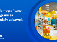 Niż demograficzny nie przeszkadza sprzedawcom zabawek. Branża w dobrej kondycji finansowej