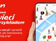 W nowej kampanii E.ON Polska „Warszawa świeci przykładem”