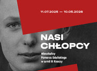 Nasi chłopcy. Wystawa o przemilczanej historii