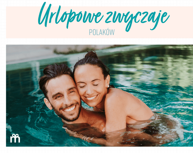 Udany urlop to połączenie aktywności i odkrywania. Wyniki badania