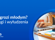 Młodzi i już zagrożeni finansowo. Długi, wyłudzenia i dane na internetowym czarnym rynku