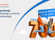 Jesienne promocje w Banku Pocztowym: nawet 700 zł do zdobycia przez rok w akcjach „Aktywni Zyskują II” i „Bezcenny Start z Bankiem Pocztowym”