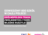 Ruszają Zwolnieni z Teorii pod patronatem ING
