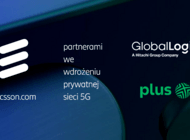 Plus, Ericsson i GlobalLogic partnerami we wdrożeniu prywatnej sieci 5G