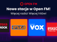 Radio ESKA, ESKA2, Eska ROCK i Radio VOX FM dostępne w Open FM
