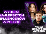 Głosowanie w Vibez Creators Awards 2025 rozpoczęte