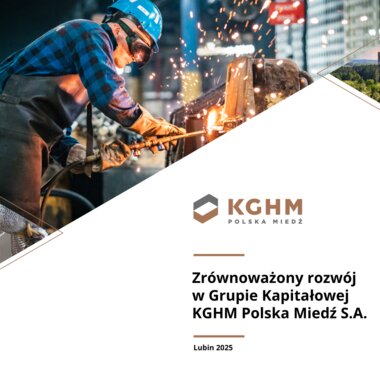 Zrównoważony rozwój w Grupie Kapitałowej KGHM Polska Miedź S.A.
