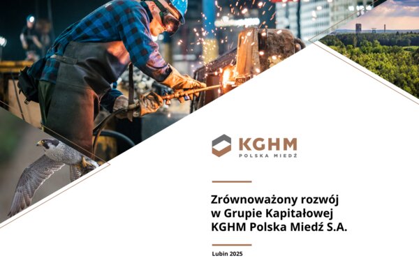 Zrównoważony rozwój w Grupie Kapitałowej KGHM Polska Miedź S.A.