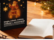 Książka "Magia, miłość, rodzina, tradycja i konsumpcja" (Patronat SAPR)