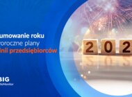 Entuzjazm kontra kalkulacja: przedsiębiorcy oceniają bieżący rok i szykują się na noworoczne wyzwania