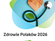 Zdrowie i oszczędności priorytetem Polaków na 2026
