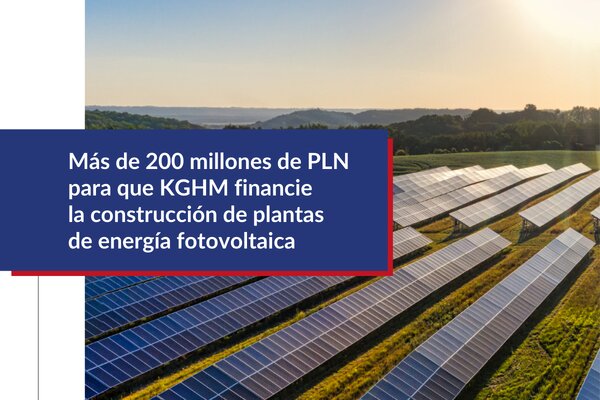 El Banco de Economía Nacional ha concedido un préstamo a KGHM por importe de 209 millones de eslotis