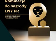 Znamy nominacje w konkursie „Lwy PR 2025 – Nagrody Polskiego Stowarzyszenia Public Relations”