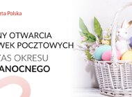 Poczta Polska: obsługa klientów w okresie Świąt Wielkanocnych