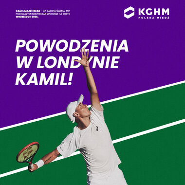 Kamil Majchrzak w Wimbledonie i US Open ze wsparciem KGHM