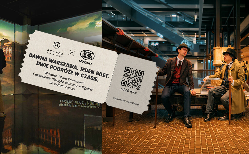 Dwie historie Warszawy. Jeden bilet. Muzeum Fabryki Norblina i Art Box Experience łączą siły na wakacje