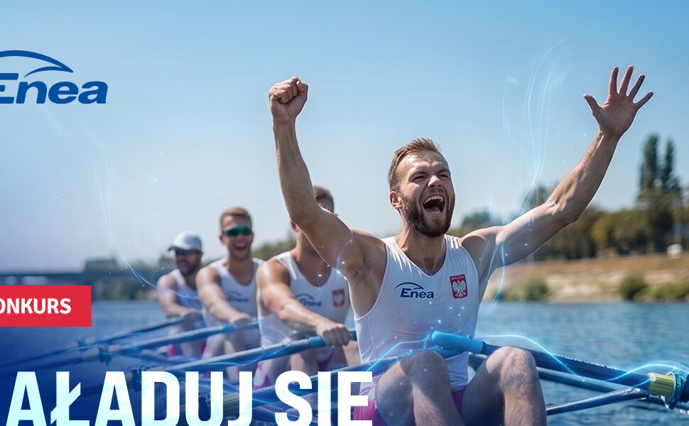 Z Eneą na Mistrzostwa Świata w wioślarstwie. Klienci spółki mogą wygrać wyjazd do Amsterdamu