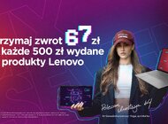 Powrót do szkoły z Lenovo: SIX SEVEN za każde wydane 500 PLN