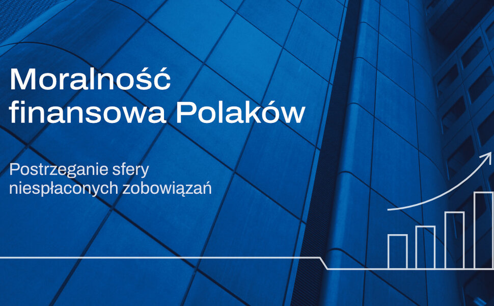 Raport „Moralność finansowa Polaków 2026”. Nie każdy dług oceniamy tak samo