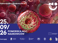 Zapraszamy na Pomorską Noc Naukowców 2026