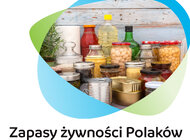 Polacy nie gromadzą zapasów bez ograniczeń. Stawiają na rozsądne przygotowanie i domowe przetwory