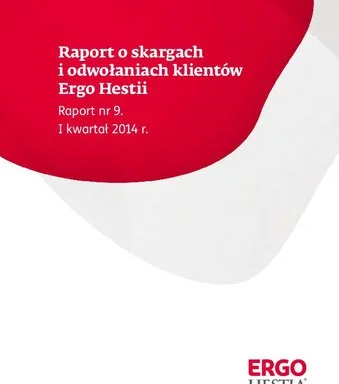 20140616_Raport skarg i odwołań klientów Ergo Hestii_1q 2014.pdf