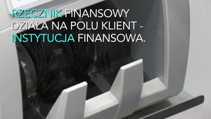 Masz problem z bankiem czy ubezpieczycielem? Rzecznik Finansowy pomoże