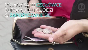 W zaciąganiu kredytów jesteśmy na czele Europy. Czy już każdy z nas jest zadłużony?