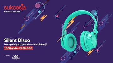 Silent disco_Sukcesja_Łódź