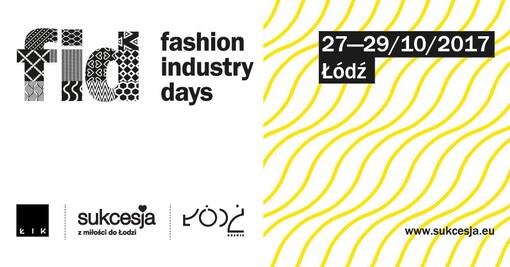Łódź Fashion Industry Days w Sukcesji_informacje prasowe_21.09.2017