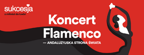 Koncert flamenco w Sukcesji_informacje_prasowe_21.11.2017_Flamenco