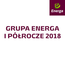 Grupa Energa - wyniki I półrocze.jpg