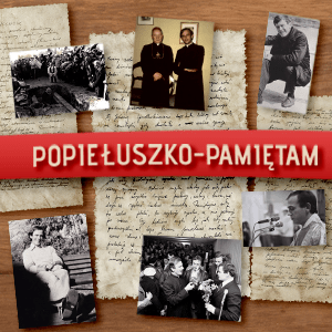 Logo akcji: POPIEŁUSZKO - PAMIĘTAM 