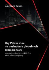 Czy Polskę stać na globalnych czempionów.pdf