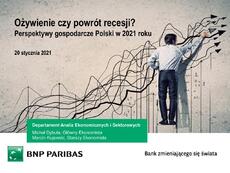 Prezentacja_Ożywienie czy powrót recesji .pdf