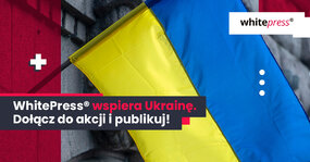 WhitePress zachęca europejskich reklamodawców do zamawiania artykułów na ukraińskich portalach