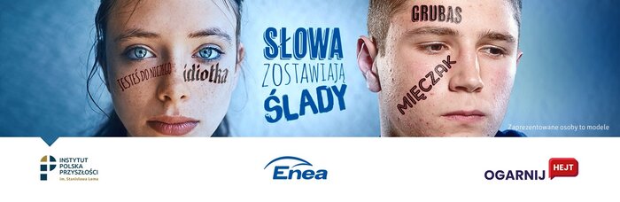 Ogarnij Hejt – podsumowanie działań Instytutu Lema i Grupy Enea (3)