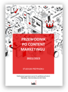 Przewodnik po content marketingu 2023_IAB Polska 