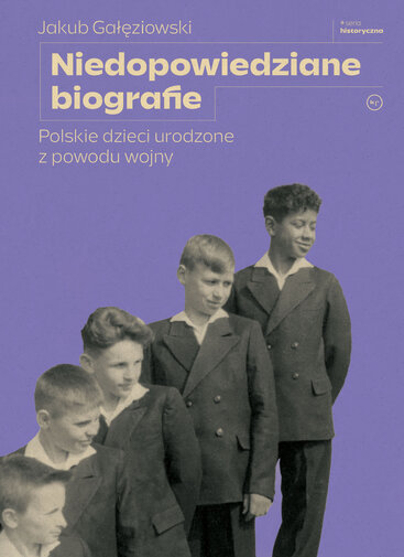 Jakub Gałęziowski Niedopowiedziane biografie Okładka (2)