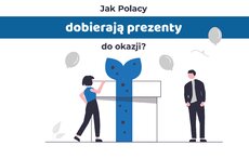 jak_polacy_dobieraja_prezenty_do_okazji_grafika_prezentmarzeń.jpg