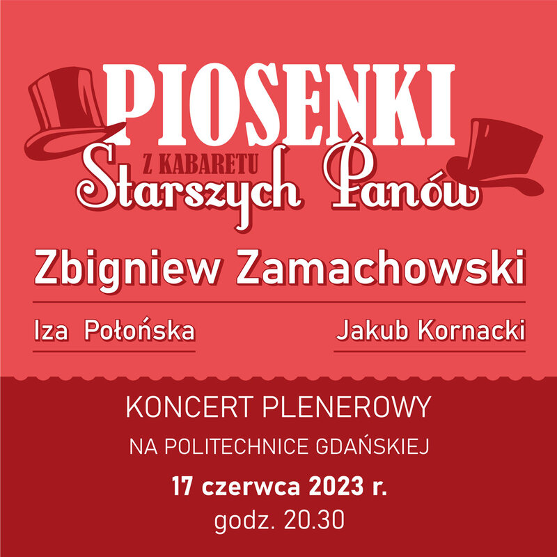 Piosenki z Kabaretu Starszych Panów - koncert plenerowy na PG